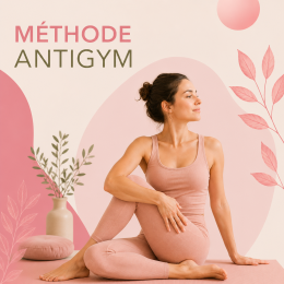 Méthode Antigym - T.Bertherat  - 15h